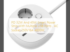 PD 32W And 45W Smart Power Strip With Multiple USB Ports , AC Socket 250V16A 4000W